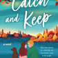 CATCH AND KEEP by ERIN HAHN