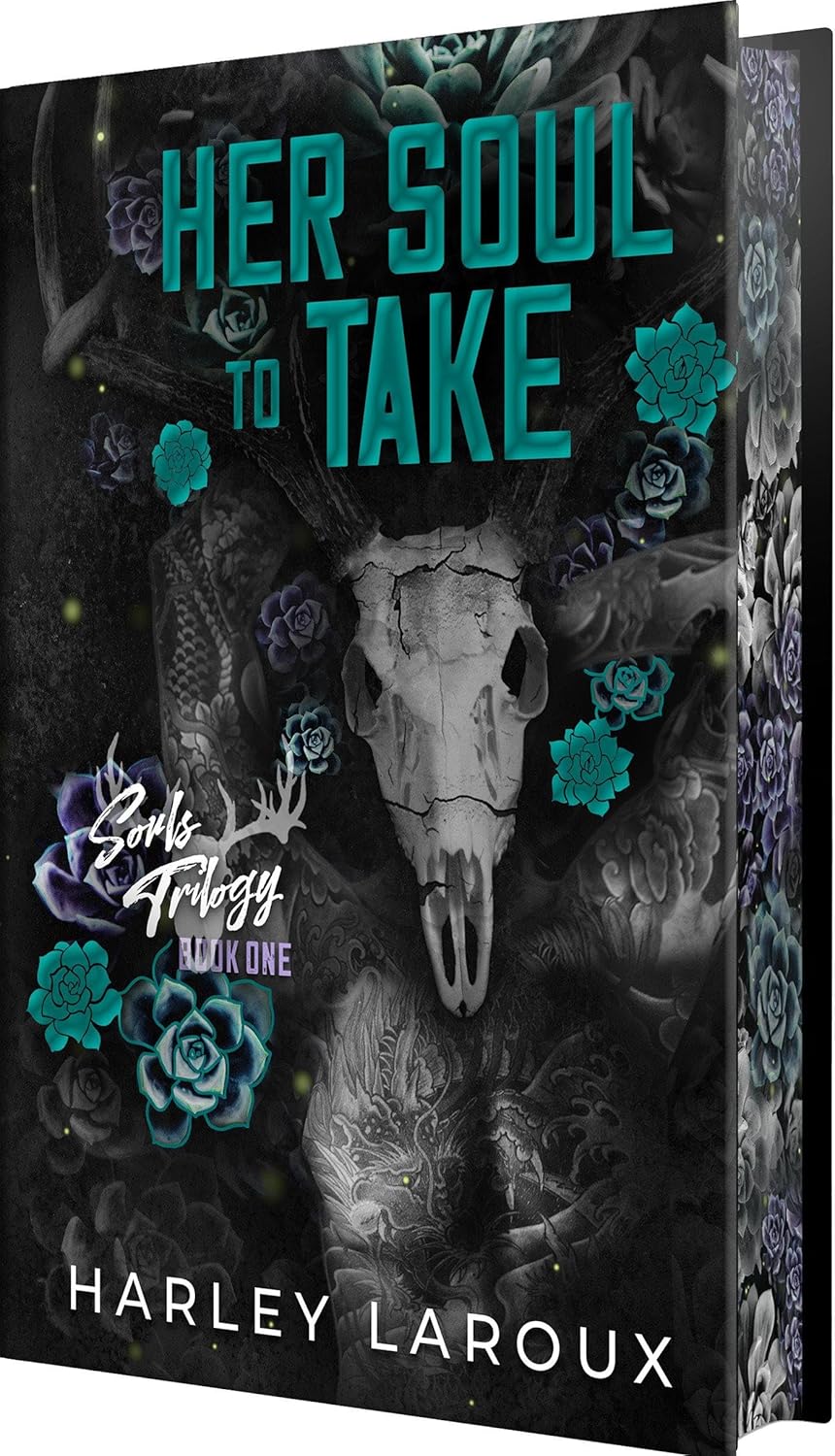 HER SOUL TO TAKE: DELUXE LIMITED EDITION by HARLEY LAROUX