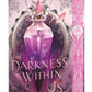 THE DARKNESS WITHIN US by TRICIA LEVENSELLER