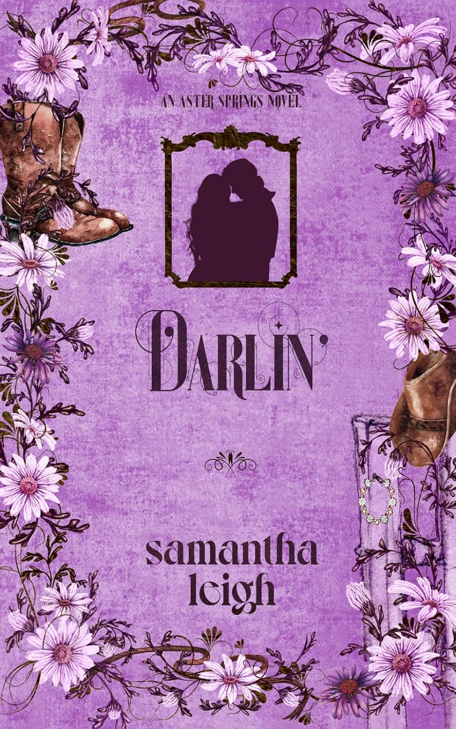 *Darlin' by Samantha Leigh