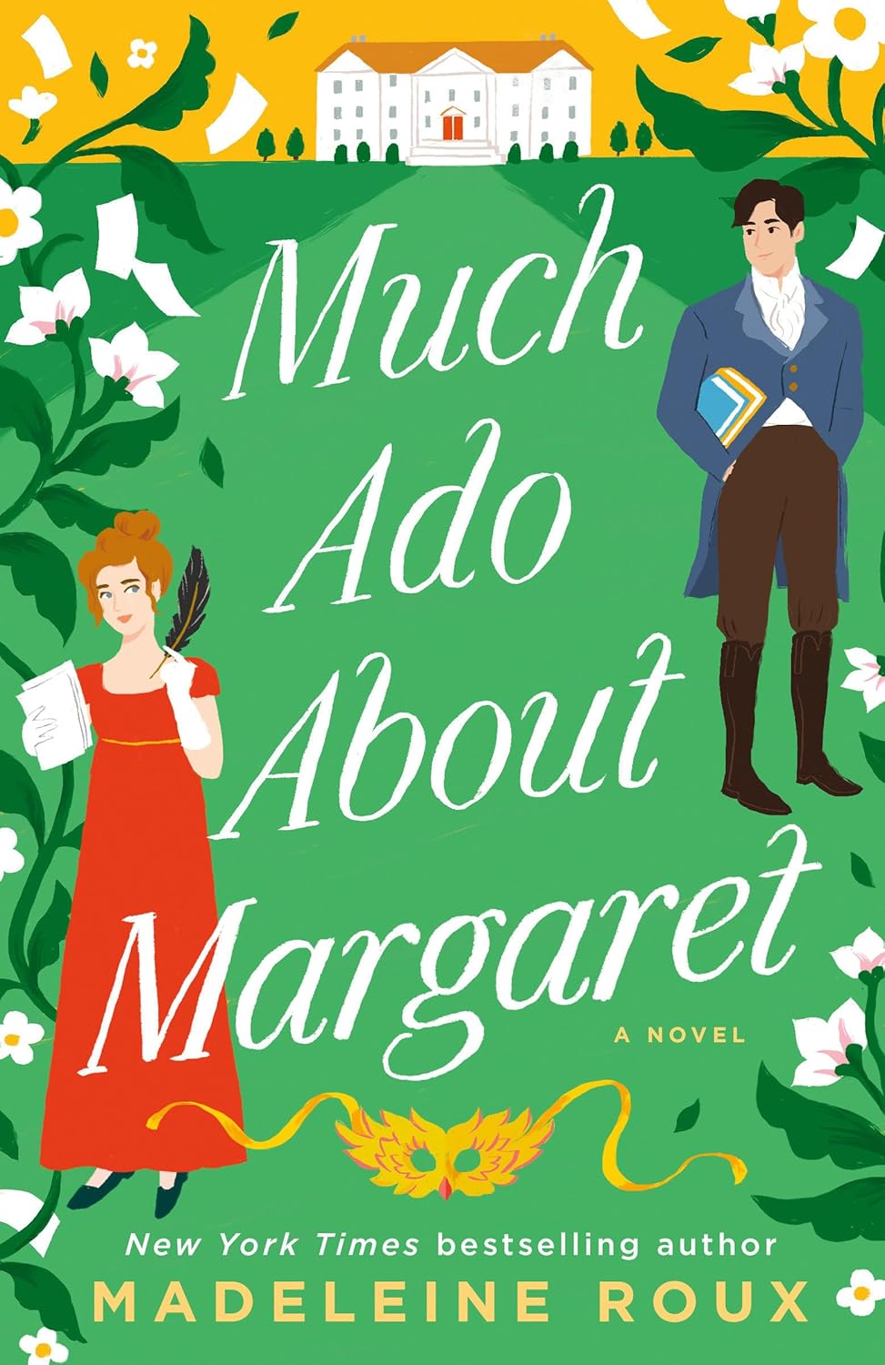 MUCH ADO ABOUT MARGARET by MADELEINE ROUX