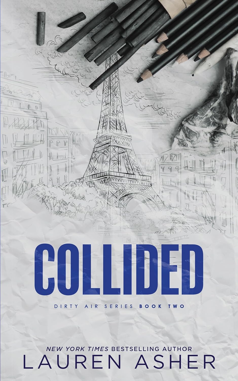 COLLIDED by LAUREN ASHER