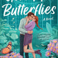 GIVE ME BUTTERFLIES by JILLIAN MEADOWS