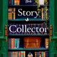 THE STORY COLLECTOR by EVIE WOODS