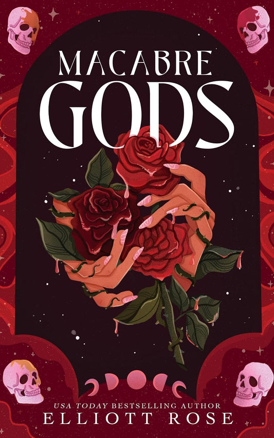 Macabre Gods (Port Macabre #2) by Elliott Rose