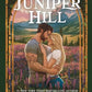 *JUNIPER HILL by DEVNEY PERRY