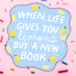 When Life Gives You Lemons Vinyl Sticker
