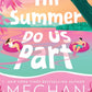 Till Summer Do Us Part by Meghan Quinn