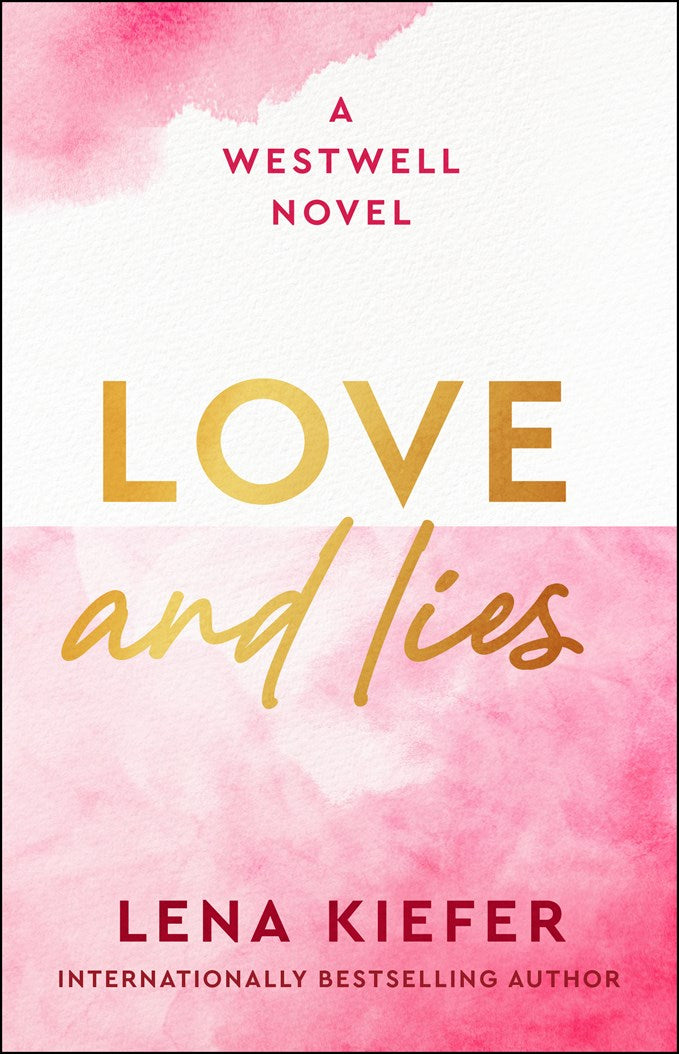 Love and Lies by Lena Kiefer