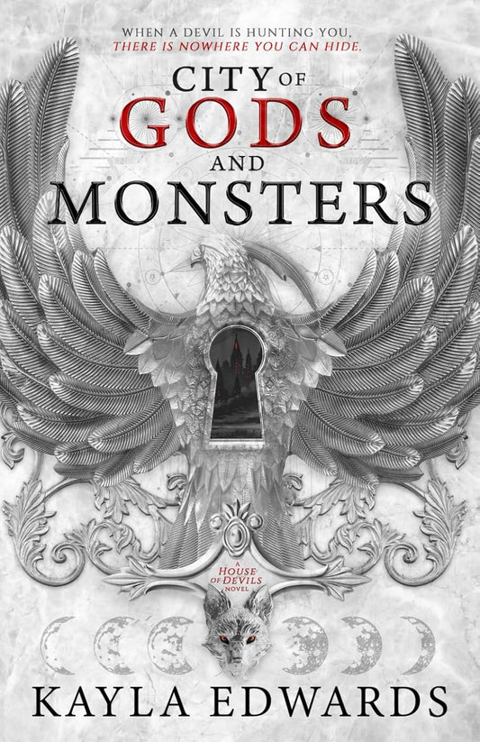 CITY OF GODS AND MONSTERS by KAYLA EDWARDS