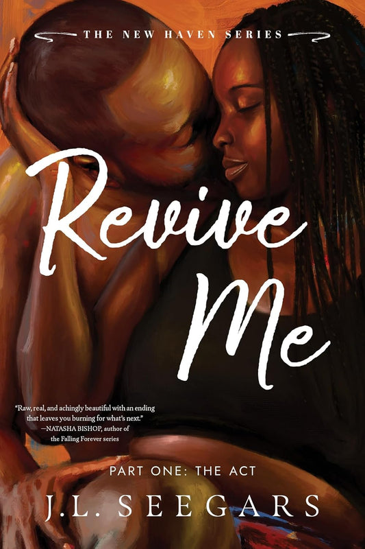 REVIVE ME BY J.L. SEEGARS