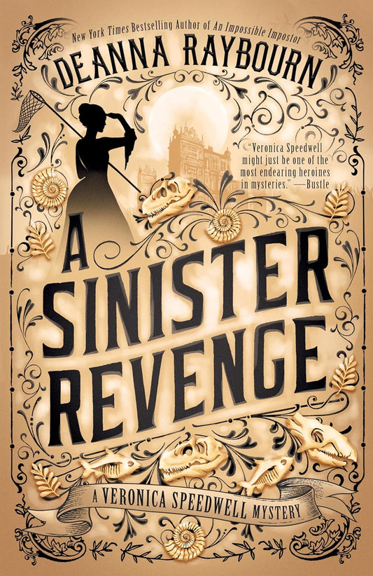 A SINISTER REVENGE by DEANNA RAYBOURN