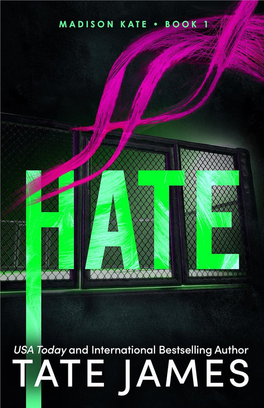 HATE by TATE JAMES