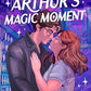 MAGGIE AND ARTHUR'S MAGIC MOMENT by LESLIE RENE
