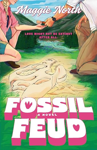 FOSSIL FEUD by MAGGIE NORTH