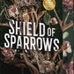 Shield of Sparrows by Devney Perry
