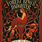 The Forest King's Daughter by Elly Blake