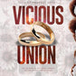 *Vicious Union (Anniversary Edition) by Jocelyn Soto