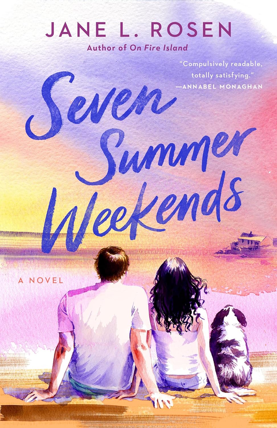 SEVEN SUMMER WEEKENDS by JANE L ROSEN