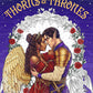 THORNS AND THRONES: A ROMANTASY COLORING JOURNEY