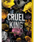 CRUEL KING by RINA KENT
