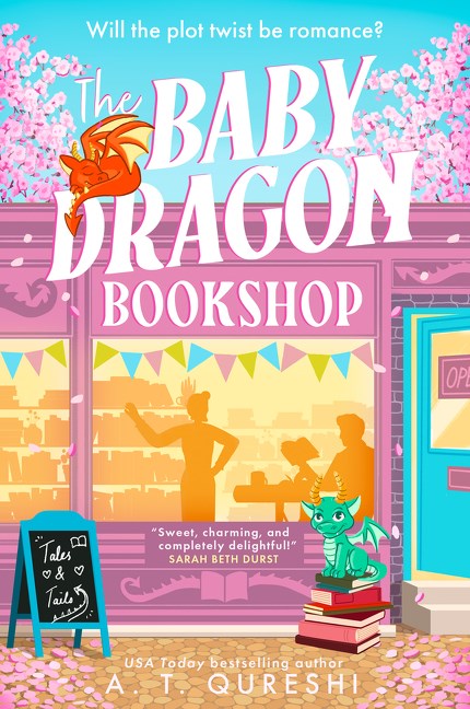 The Baby Dragon Bookshop by A. T. Qureshi