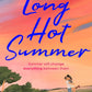 Long Hot Summer by Esha Patel