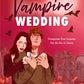 My Big Fat Vampire Wedding by Jessica Gadziala