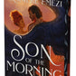 Son of the Morning (Deluxe Limited Edition) by Akwaeke Emezi