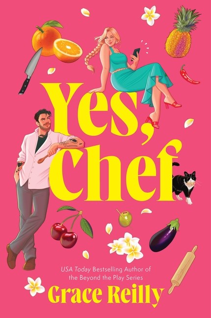 (PRE-ORDER) Yes, Chef by Grace Reilly