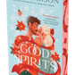 Good Spirits by B.K. Borison