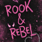 Rook & Rebel by Kate Crew