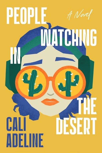 People Watching in the Desert by Cali Adeline