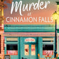 Murder at Cinnamon Falls by R. L. Killmore