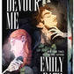 (PRE-ORDER) Devour Me by Emily Rath