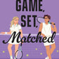 Game Set Matched by Ivy Bailey