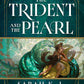 The Trident and the Pearl by Sarah K. L. Wilson