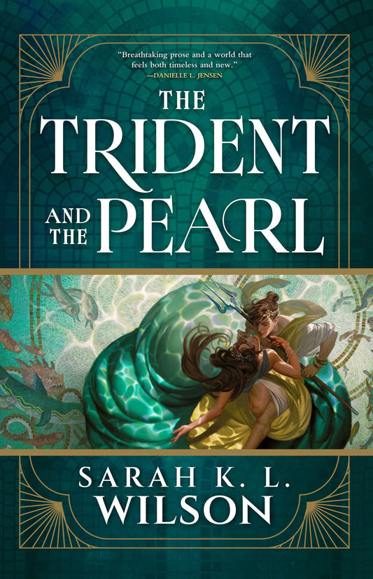 The Trident and the Pearl by Sarah K. L. Wilson