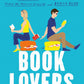 BOOK LOVERS by EMILY HENRY