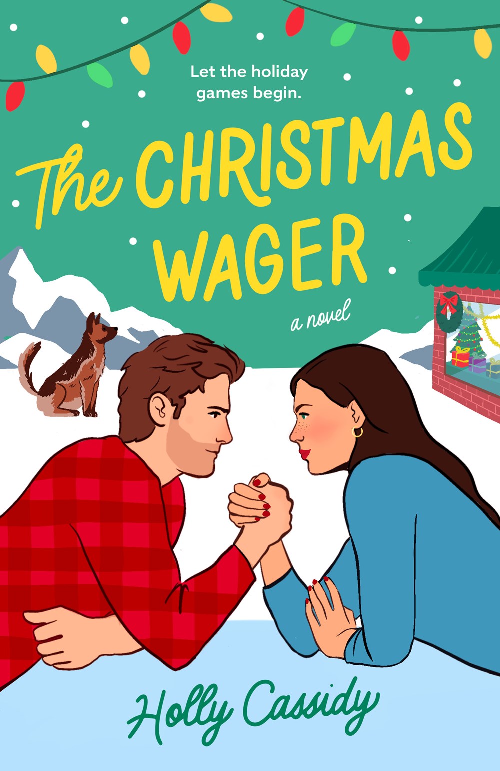 THE CHRISTMAS WAGER by HOLLY CASSIDY