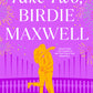 TAKE TWO, BIRDIE MAXWELL by ALLISON WINN SCOTCH