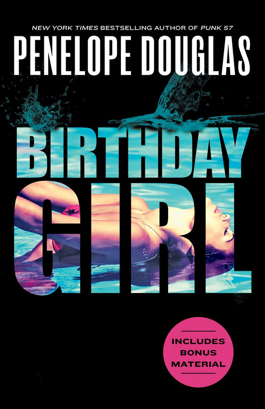 BIRTHDAY GIRL by PENELOPE DOUGLAS