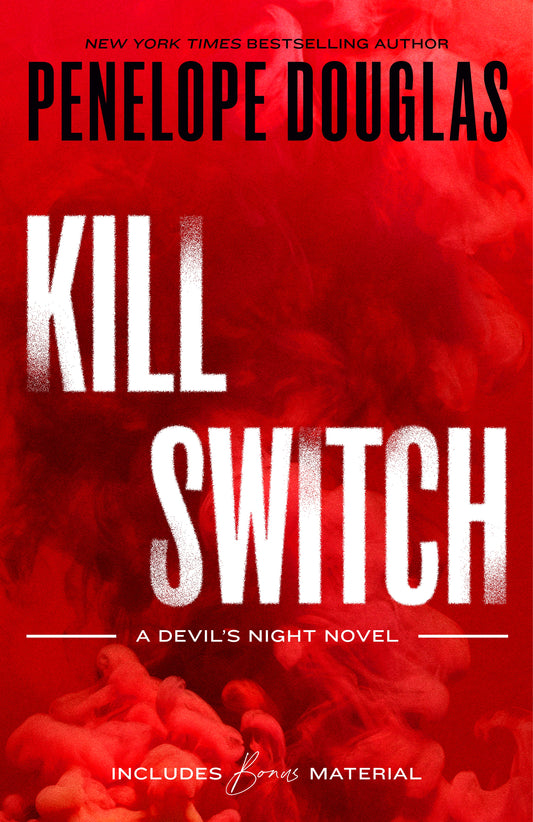 KILL SWITCH by PENELOPE DOUGLAS