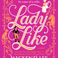 Lady Like by Mackenzi Lee