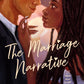 The Marriage Narrative by Claire Kann