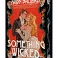 Something Wicked by Falon Ballard