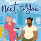 NEXT TO YOU by HANNAH BONAM-YOUNG