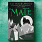 (PRE-ORDER) MATE by ALI HAZELWOOD