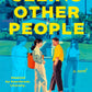 Seeing Other People by Emily Wibberley