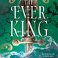 The Ever King by LJ Andrews